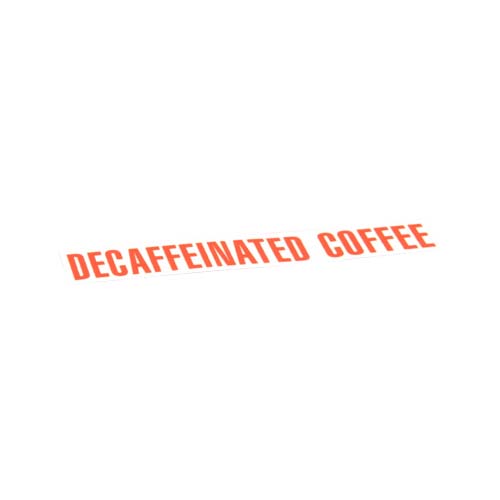 Decal, Decaffeinated Coffee
